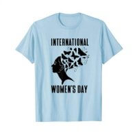 International Women’s Day, March 8, 2020 T-Shirt