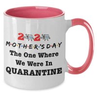 Mother’s Day 2020 The One Where We Were In Quarantine Coffee Mug – Toilet Paper Quarantine Mug – Gift For Mom/Mother/Mum