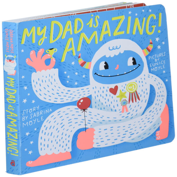 My Dad Is Amazing! (A Hello! Lucky Book) Board book Illustrated, April 3 2018